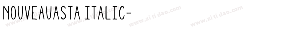 NouveauAsta Italic字体转换